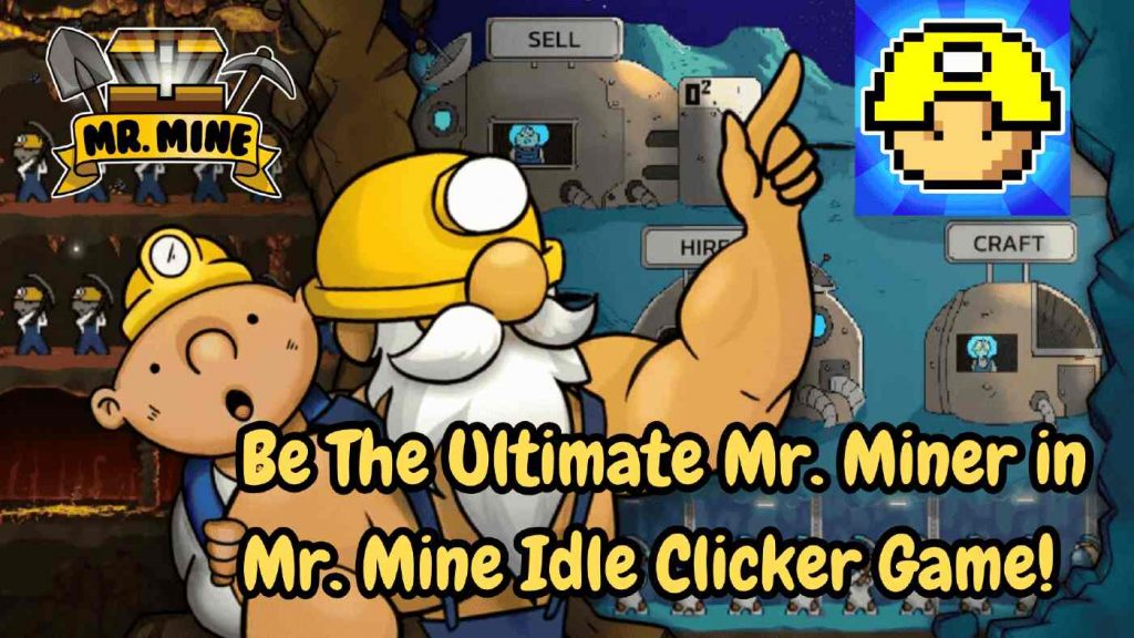 Mr Mine Secret Achievements Unlock Hidden Quests In Mr Mine Idle