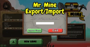 Mr. Mine Save Export and Import: Step-by-Step Tutorial