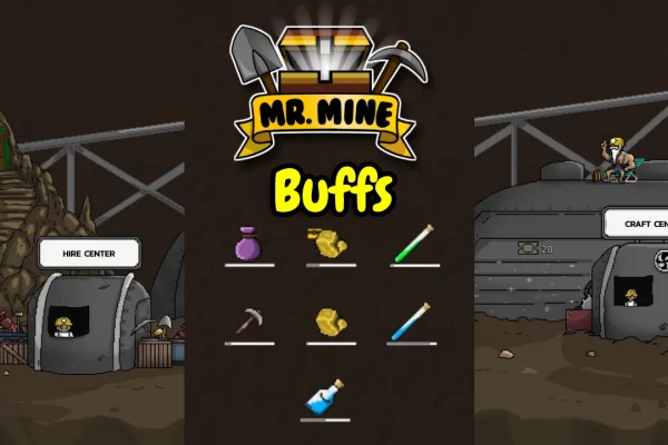 Mr. Mine Idle's Buffs A Comprehensive List