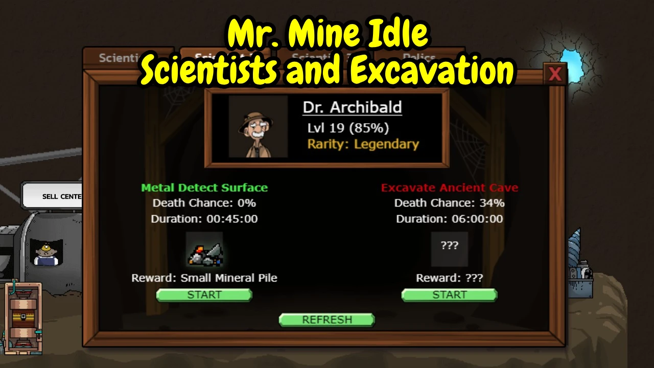 Mr. Mine Idle Scientists and Excavation Missions