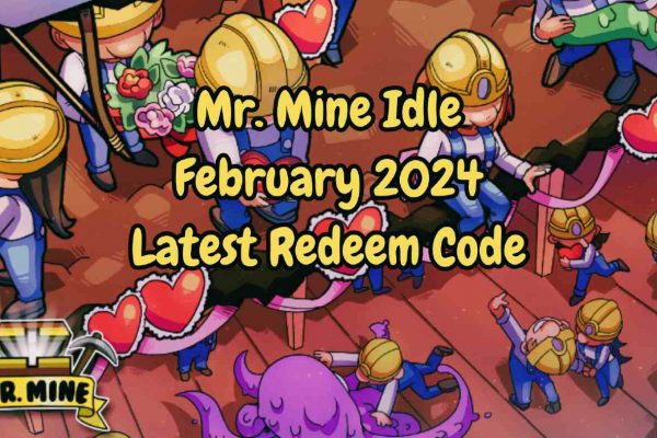 February 2024 Latest Redeem Code
