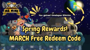 March 2024 Redeem Code for Mr Mine Idle