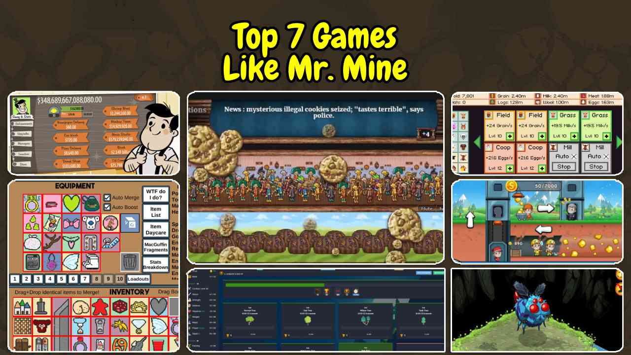 Top 7 Games Like Mr. Mine for Idle Game Enthusiasts