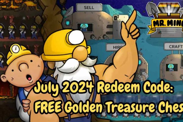 Article featured image for July 2024 Free Redeem Code Blog For Mr. Mine