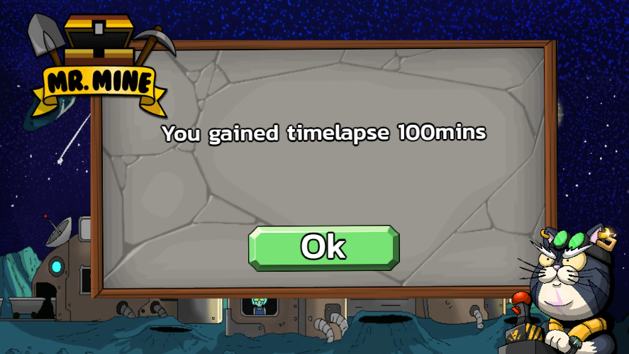 You gained 100 minutes of timelapse in Mr. Mine Idle!