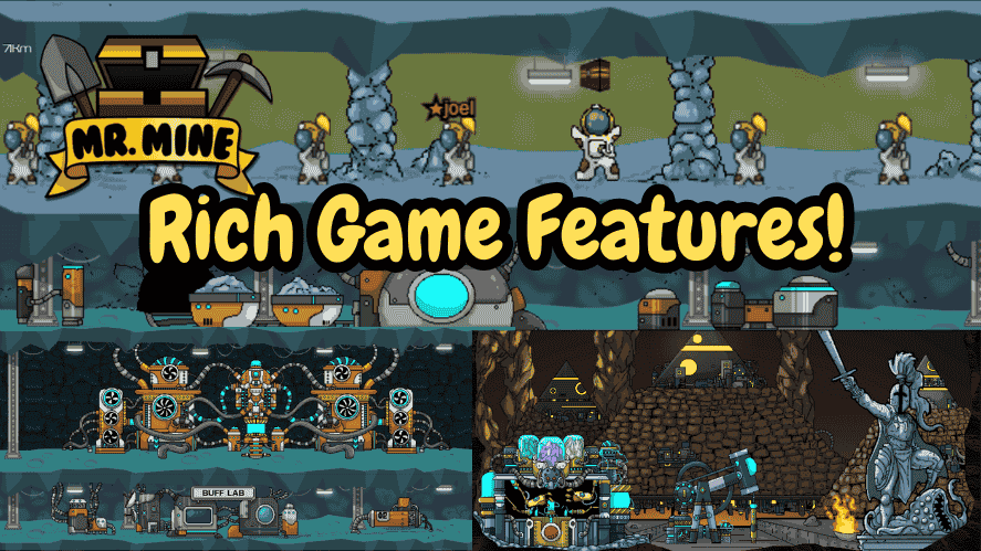 Rich Features of Mr. Mine Idle in an image