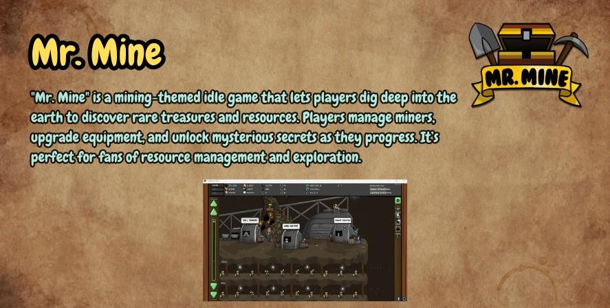 Graphic titled 'Mr. Mine,' featuring a description of the game as a mining-themed idle game where players dig deep to uncover treasures, manage miners, and unlock secrets, accompanied by a gameplay screenshot and the Mr. Mine logo.