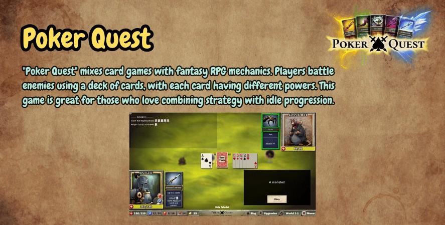 Graphic titled 'Poker Quest,' describing the game as a mix of card mechanics and fantasy RPG elements where players use decks to battle enemies, with a gameplay screenshot and the Poker Quest logo displayed.