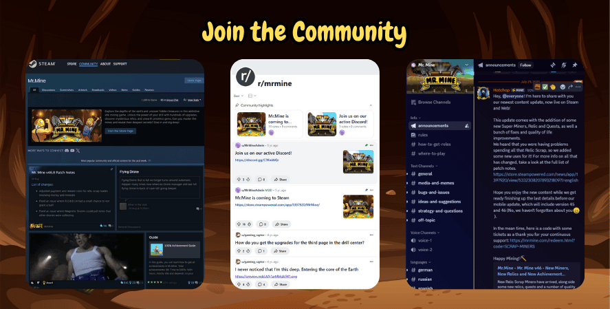 Free Mining Games
Screenshots of the Mr Mine community platforms including Steam discussions, the r/mrmine subreddit, and the official Discord server with the heading Join the Community.