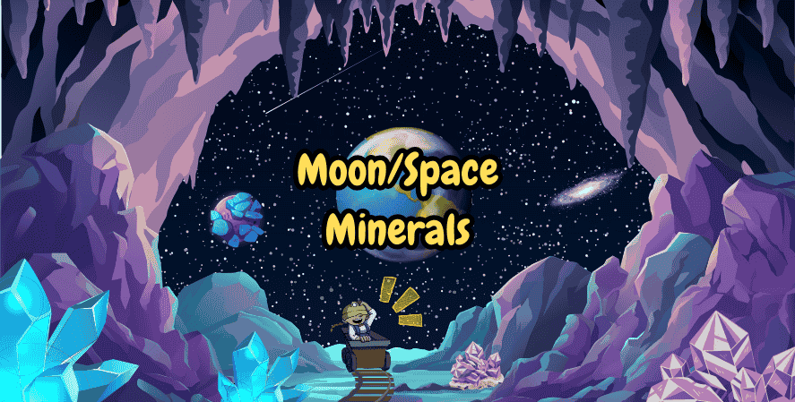 Miner in a cart deep inside a crystal cave overlooking outer space with the Earth and moon visible, surrounded by glowing minerals. Text reads "Moon/Space Minerals."